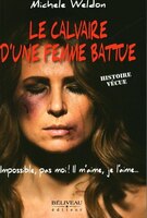 Le calvaire d'une femme battue