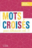 Mots croisés pour débutants Tome 3