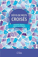 DÉFIS DE MOTS CROISÉS