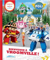 BIENVENUE A VROOMVILLE ROBOCAR POLI PETITS DÉTECTIVES