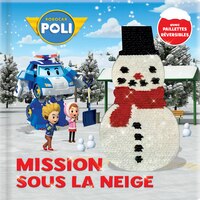 ROBOCAR POLI:MISSION SOUS LA NEIGE