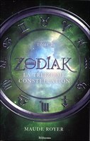 ZODIAK TOME 2 : LA TREIZIÈME CONSTELLATION