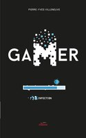 GAMER TOME 8 INFECTION