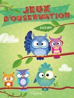Jeux d'observation (3 à 5 ans) - Hiboux