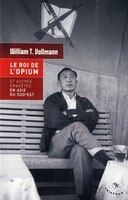 Roi de l'opium (Le)