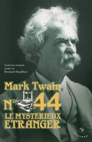 No 44, le mystérieux étranger