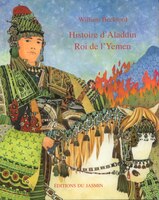 Histoire d'Aladdin, Roi de l'Yemen