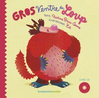 Gros ventre du loup [avec CD]