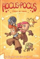 Hocus & Pocus: L'épreuve des fabulins
