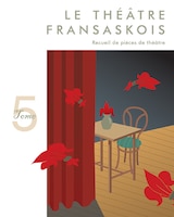 Le théâtre fransaskois 5