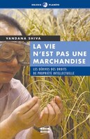 Vie n'est pas une marchansise (La)