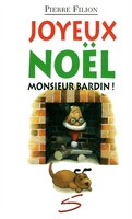 Joyeux Noel Monsieur Bardin!