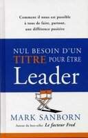 nul besoin d'un titre pour etre un leader