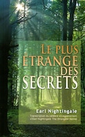PLUS ETRANGE DES SECRETS -LE