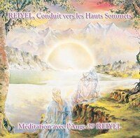 Reiyel, Conduit vers les Hautssommets