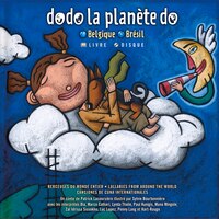 Dodo la planète do 3: BelgiqueBrésil