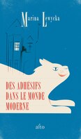 Des adhsifs dans le monde moderne