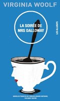 SOIRÉE DE MRS DALLOWAY (LA)