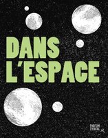 Dans l'espace