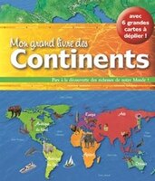 Mon grand livre des continents