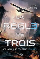 La règle de trois tome 2