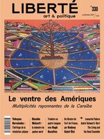 Liberté, no 330: Caraïbes : Le ventre de l'Amérique