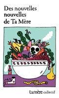 Des nouvelles nouvelles de Ta Mère