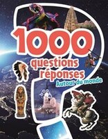 1000 questions réponses autour du monde