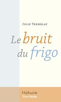 Bruit du frigo (Le)