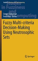 Fuzzy Multi-criteria Decision-making Using Neutrosophic Sets