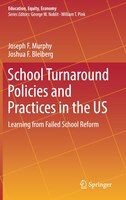 School Turnaround Policies And Practices In The Us: Learning From Failed School Reform