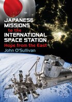 Japanese Missions To The International Space Station: Hope From The East