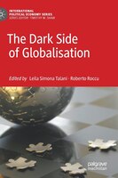 The Dark Side Of Globalisation