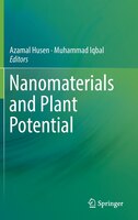 Nanomaterials And Plant Potential