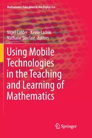 Using Mobile Technologies In The Teaching And Learning Of Mathematics