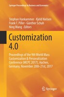 ISBN 9783030084790 product image for Customization 4.0: Proceedings Of The 9th World Mass Customization | upcitemdb.com