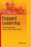 Engaged Leadership: Transforming Through Future-oriented Design Thinking