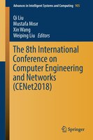 The 8th International Conference On Computer Engineering And Networks (cenet2018)