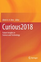 Curious2018: Future Insights In Science And Technology