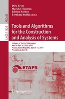 Tools And Algorithms For The Construction And Analysis Of Systems: 25 Years Of Tacas: Toolympics, Held As Part Of Etaps 2019, Prag