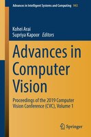 Advances In Computer Vision: Proceedings Of The 2019 Computer Vision Conference (cvc), Volume 1