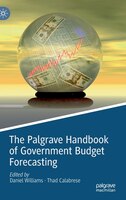 The Palgrave Handbook Of Government Budget Forecasting