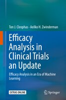 Efficacy Analysis In Clinical Trials An Update: Efficacy Analysis In An Era Of Machine Learning