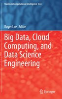 Big Data, Cloud Computing, And Data Science Engineering