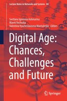 Digital Age: Chances, Challenges And Future