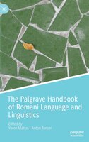 The Palgrave Handbook Of Romani Language And Linguistics