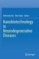 Nanobiotechnology In Neurodegenerative Diseases