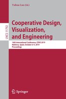 Cooperative Design, Visualization, And Engineering: 16th International Conference, Cdve 2019, Mallorca, Spain, October 6-9, 2019,