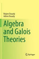 ISBN 9783030327989 product image for Algebra And Galois Theories | upcitemdb.com
