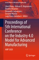 Proceedings Of 5th International Conference On The Industry 4.0 Model For Advanced Manufacturing: Amp 2020